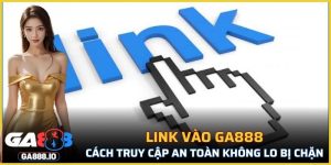 Link Vào GA888
